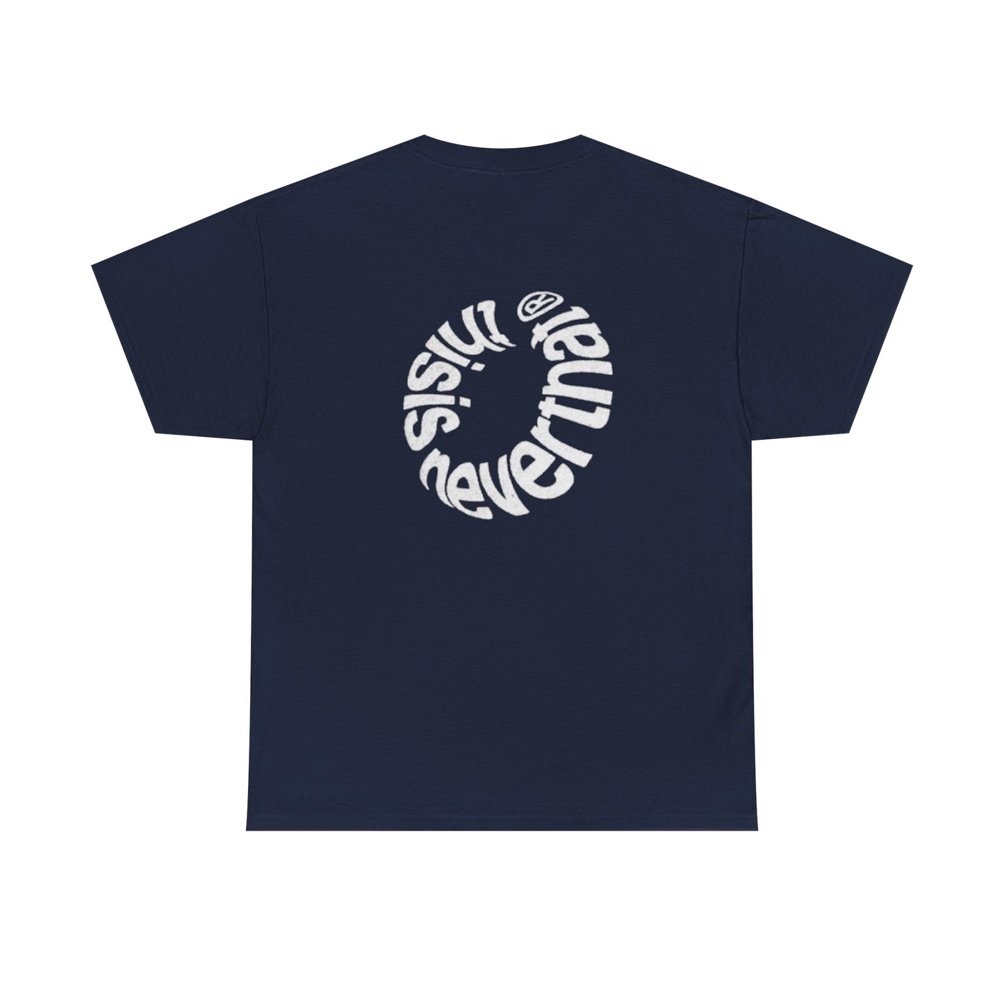 "THIS IS NEVER THAT" Tee